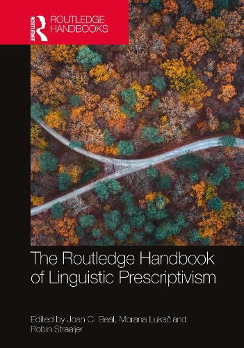 Cover image for The Routledge Handbook of Linguistic Prescriptivism