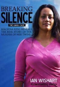 Cover image for Breaking the Silence: The Kahui Case