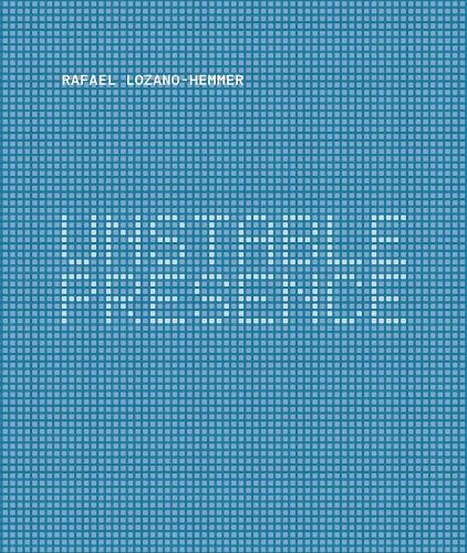 Cover image for Rafael Lozano-Hemmer