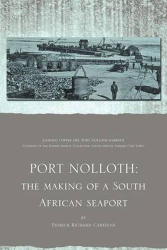 Cover image for Port Nolloth: The Making of a South African Seaport: The Making of a South African Seaport