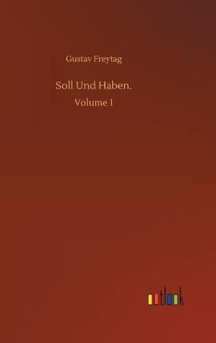 Cover image for Soll Und Haben.: Volume 1