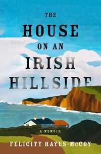 Cover image for The House on an Irish Hillside