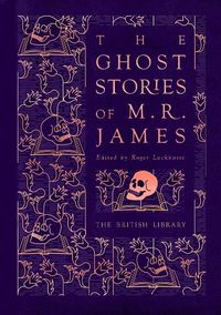 Cover image for The Ghost Stories of M. R. James