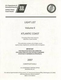 Cover image for Light List, 2006, V. 2, Atlantic Coast, Shrewsbury River, New Jersey to Little River, South Carolina