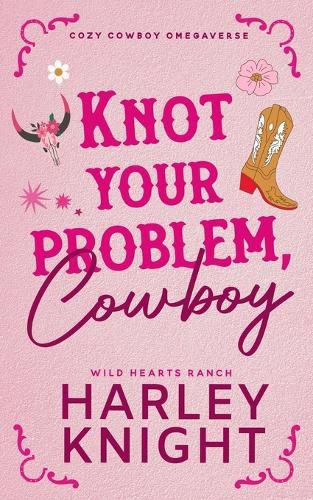 Cover image for Knot Your Problem, Cowboy