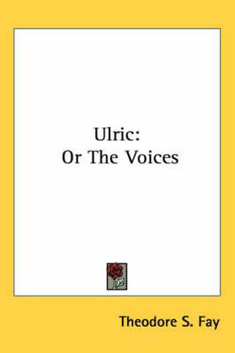 Cover image for Ulric: Or the Voices