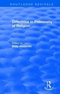 Cover image for Difference in Philosophy of Religion