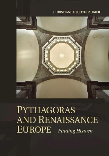 Cover image for Pythagoras and Renaissance Europe: Finding Heaven