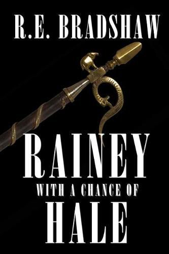 Cover image for Rainey With A Chance of Hale