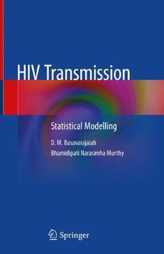 Cover image for HIV Transmission: Statistical Modelling