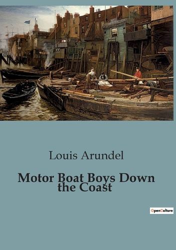 Cover image for Motor Boat Boys Down the Coast