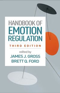 Cover image for Handbook of Emotion Regulation, Third Edition