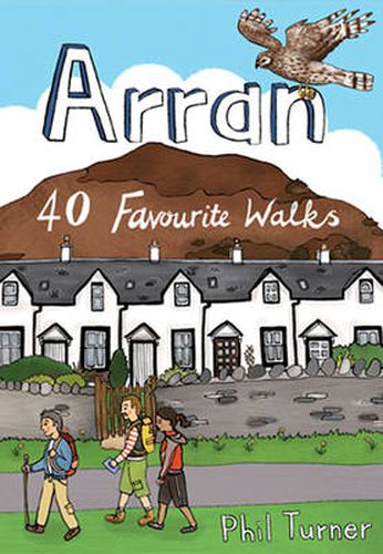 Cover image for Arran: 40 Favourite Walks