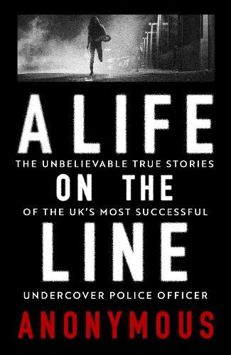 Cover image for A Life on the Line