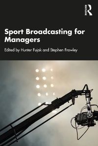 Cover image for Sport Broadcasting for Managers