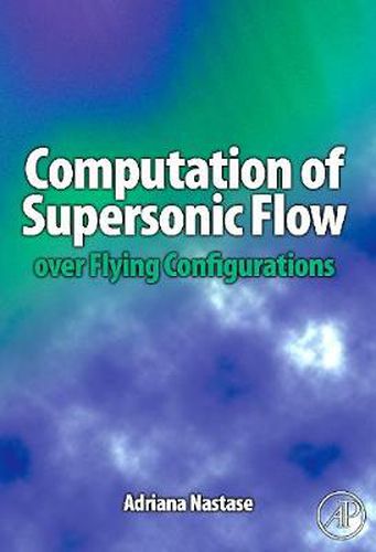 Cover image for Computation of Supersonic Flow over Flying Configurations