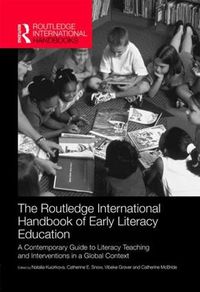 Cover image for The Routledge International Handbook of Early Literacy Education: A Contemporary Guide to Literacy Teaching and Interventions in a Global Context