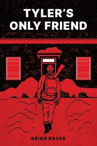 Cover image for Tyler's Only Friend