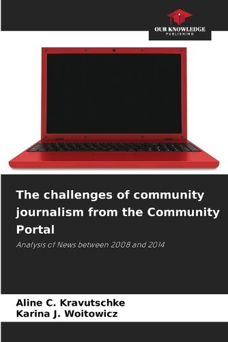 Cover image for The challenges of community journalism from the Community Portal