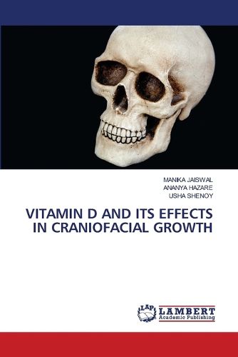Cover image for Vitamin D and Its Effects in Craniofacial Growth