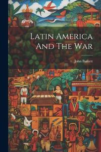 Cover image for Latin America And The War