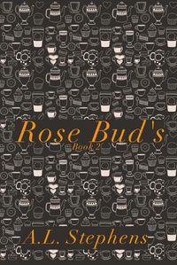 Cover image for Rose Bud's