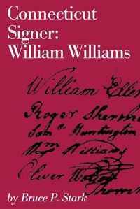 Cover image for Connecticut Signer: William Williams