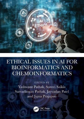 Cover image for Ethical Issues in AI for Bioinformatics and Chemoinformatics