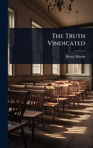 Cover image for The Truth Vindicated