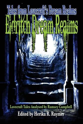 Cover image for Eldritch Dream Realms: Tales from Lovecraft's Dream Realms