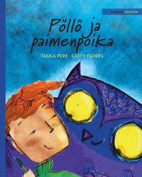 Cover image for Poelloe ja paimenpoika: Finnish Edition of The Owl and the Shepherd Boy