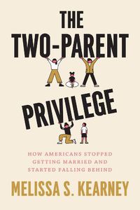 Cover image for The Two-Parent Privilege