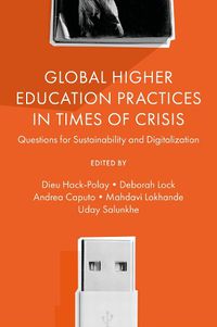 Cover image for Global Higher Education Practices in Times of Crisis