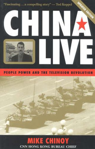 Cover image for China Live: People Power and the Television Revolution