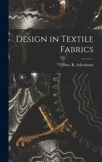 Cover image for Design in Textile Fabrics