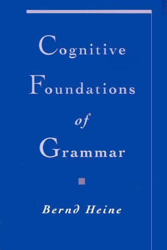 Cover image for Cognitive Foundations of Grammar