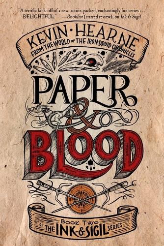 Cover image for Paper & Blood: Book Two of the Ink & Sigil series