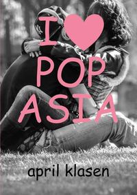 Cover image for I Heart Pop Asia
