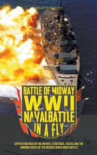 Cover image for Battle of Midway, WWII Naval Battle in a Fly