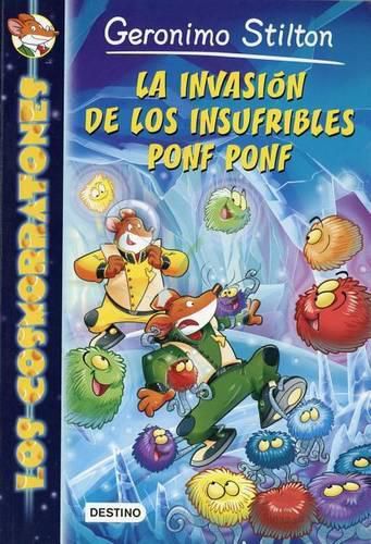 Cover image for Los Cosmorratones 3. La Invasion de Los Insufribles Ponf Ponf