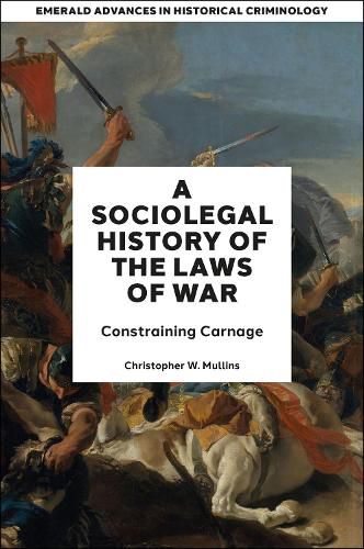 Cover image for A Socio-Legal History of the Laws of War