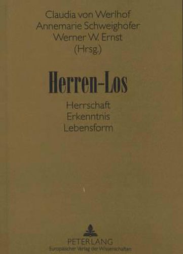 Cover image for Herren-Los: Herrschaft - Erkenntnis - Lebensform