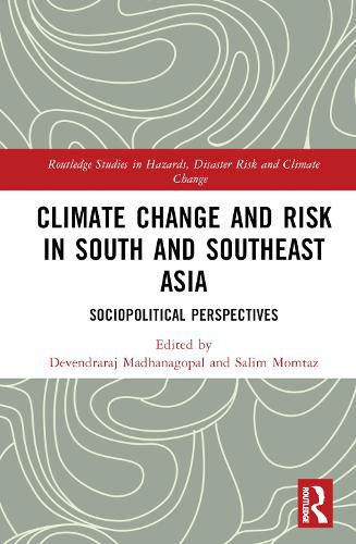 Climate Change and Risk in South and Southeast Asia: Sociopolitical ...