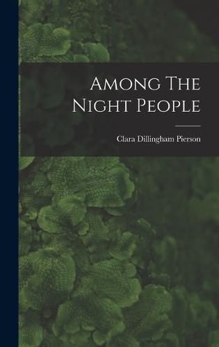 Cover image for Among The Night People