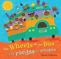 Cover image for The Wheels on the Bus (Bilingual Spanish & English)