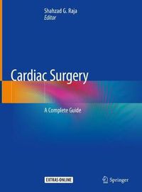 Cover image for Cardiac Surgery: A Complete Guide