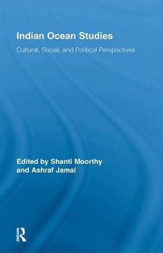 Cover image for Indian Ocean Studies: Cultural, Social, and Political Perspectives