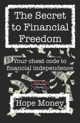 Cover image for The Secret to Financial Freedom