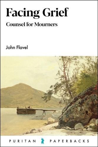 Cover image for Facing Grief: Counsel for Mourners