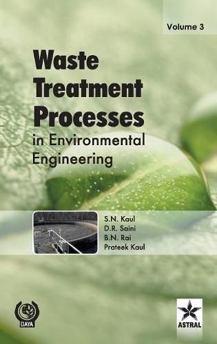 Cover image for Waste Treatment Processes in Environmental Engineering Vol. 3